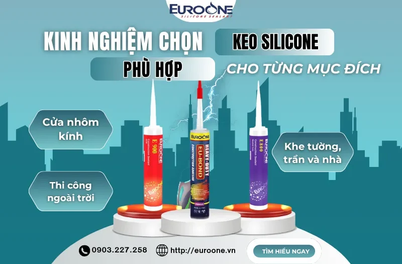Kinh nghiệm chọn keo silicone